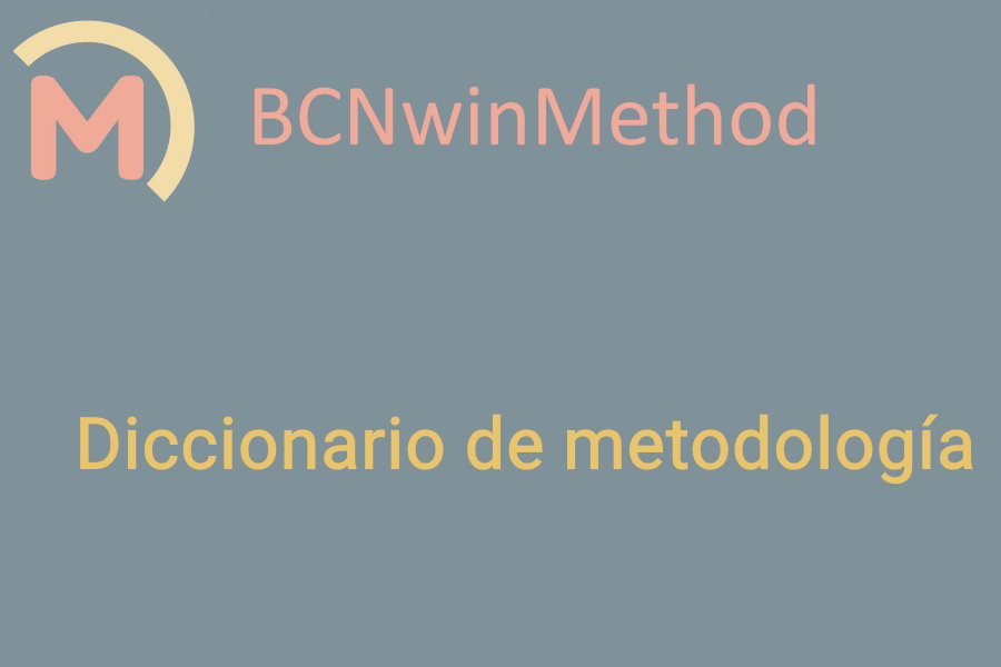 Diccionario de metodología. Definiciones y términos